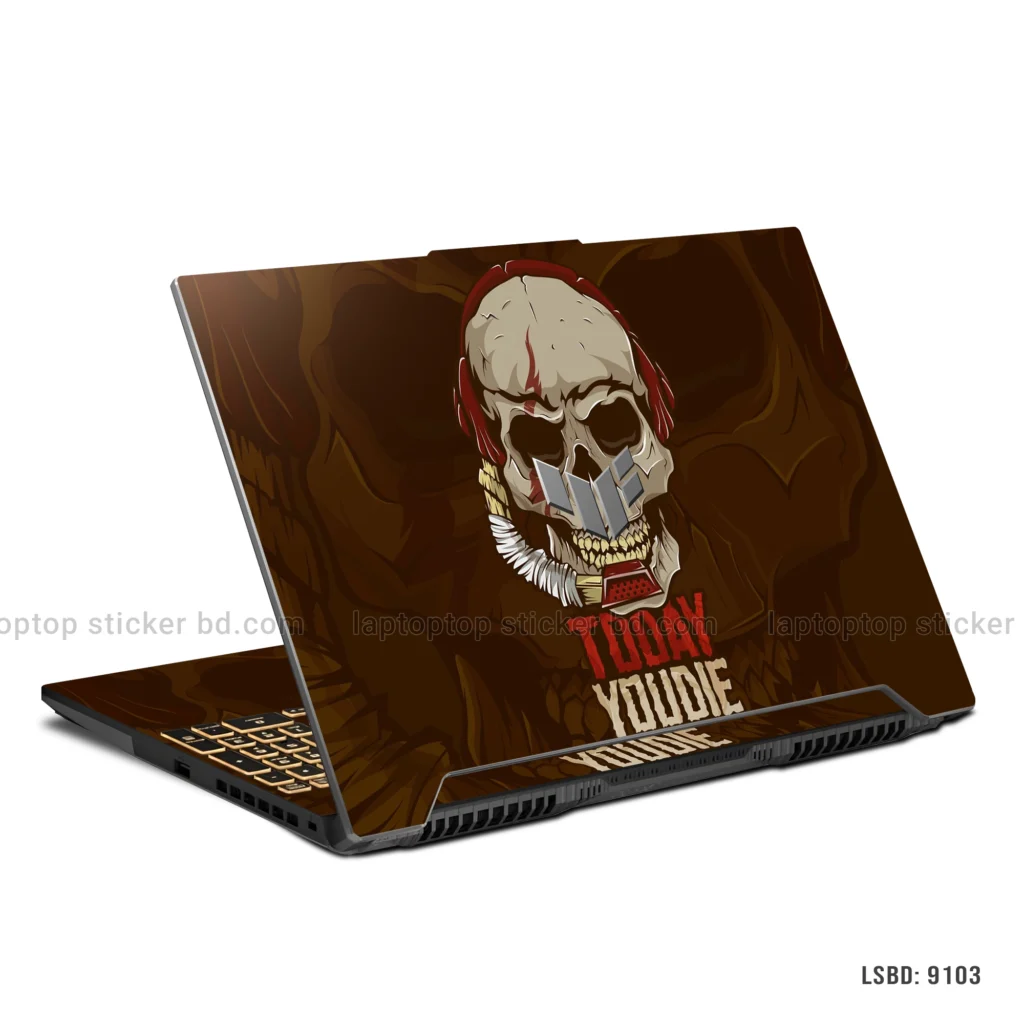 Today You Die Skull laptop sticker with bold design